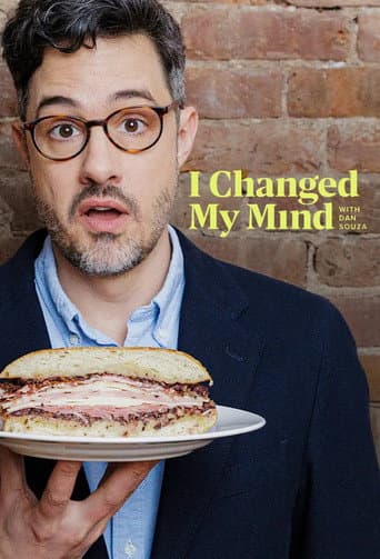 Affiche de I Changed My Mind with Dan Souza