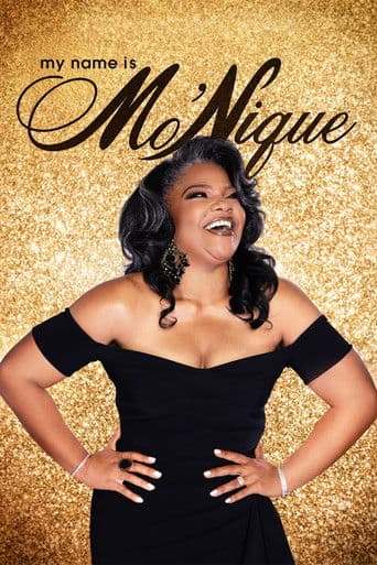 Affiche de My Name Is Mo'Nique