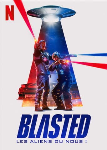 Affiche de Blasted : Les aliens ou nous !