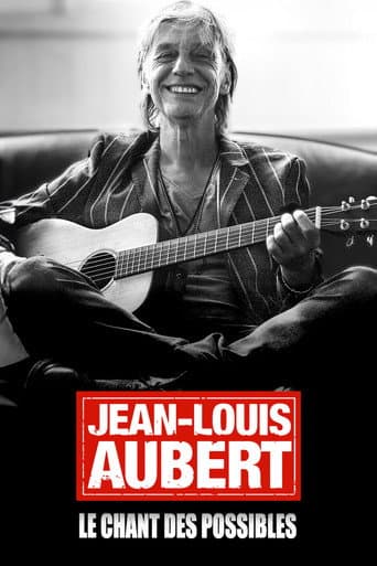 Affiche de Jean-Louis Aubert, le chant des possibles