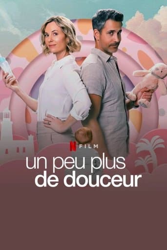 Affiche de Un peu plus de douceur
