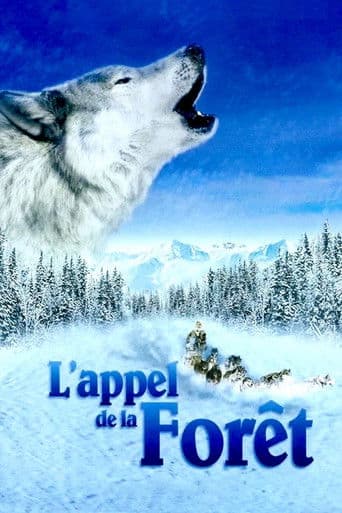 Affiche de L'Appel de la forêt