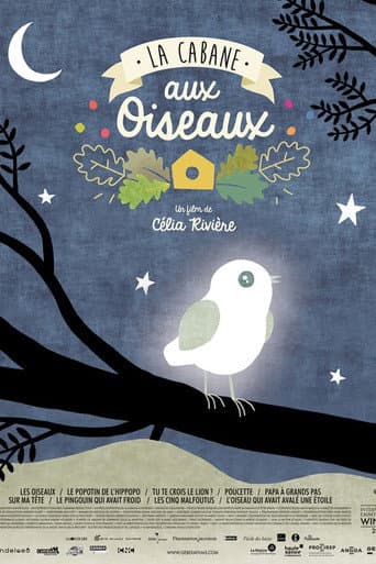 Affiche de La cabane aux oiseaux