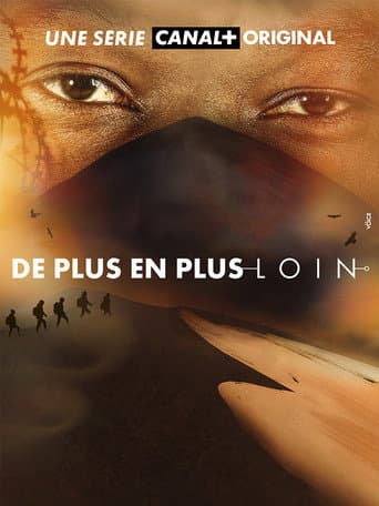 Affiche de De plus en plus loin