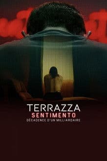 Affiche de Terrazza Sentimento : Décadence d'un milliardaire