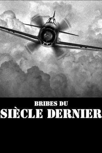 Affiche de Bribes du siècle dernier