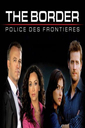 Affiche de The Border : Police des frontières