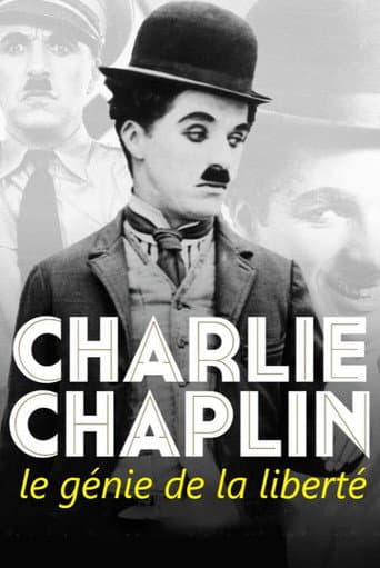 Affiche de Charlie Chaplin, le génie de la liberté