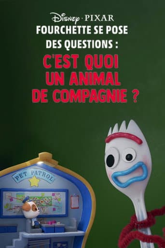 Affiche de Fourchette se pose des questions : c'est quoi un animal de compagnie ?