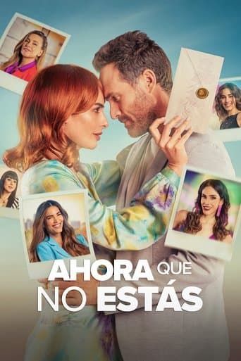 Affiche de Ahora que no estás