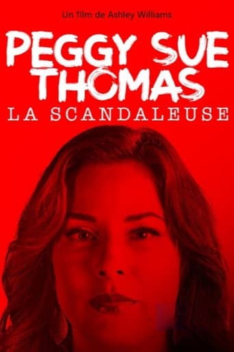Affiche de Peggy Sue Thomas, la scandaleuse