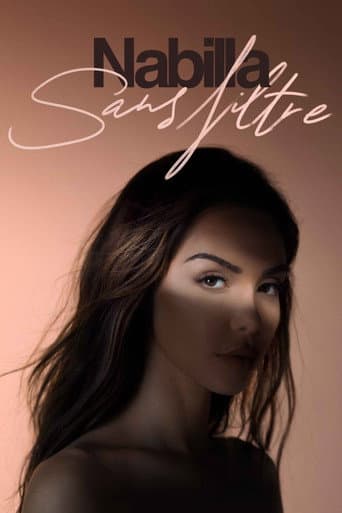 Affiche de Nabilla : Sans filtre