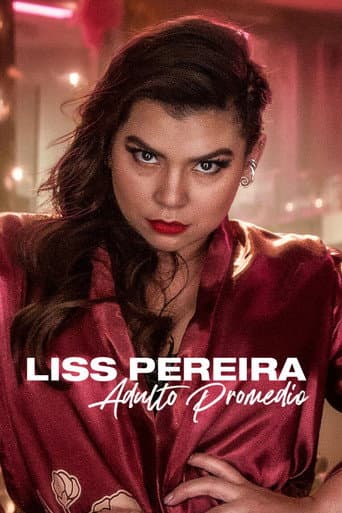 Affiche de Liss Pereira: Adulto promedio