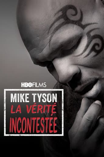 Affiche de Mike Tyson: La vérité incontestée