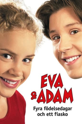 Affiche de Eva & Adam - Fyra födelsedagar och ett fiasko