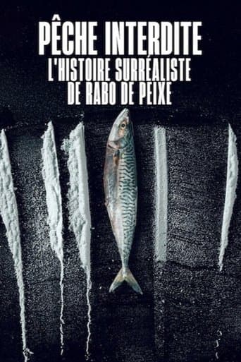 Affiche de Pêche interdite : L'histoire surréaliste de Rabo de Peixe