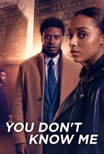Affiche de You Don't Know Me