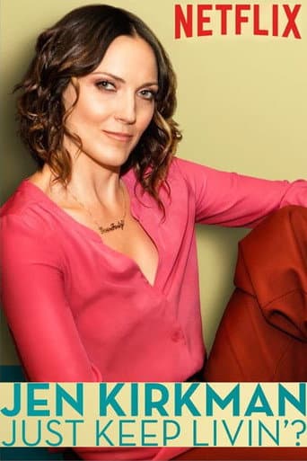 Affiche de Jen Kirkman: Just Keep Livin'?
