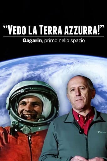 Affiche de Vedo la terra azzurra! Gagarin, primo nello spazio
