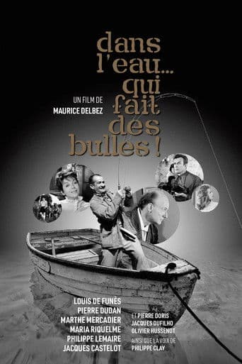 Affiche de Dans l’eau… qui fait des bulles !...