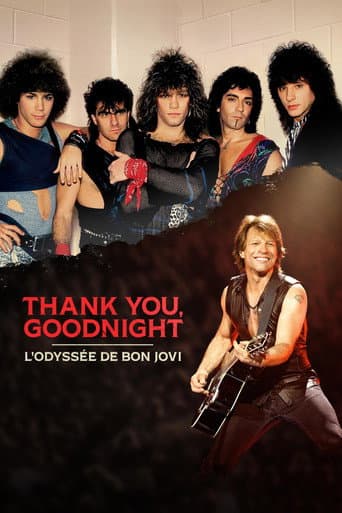 Affiche de Thank You, Goodnight : L'odyssée de Bon Jovi