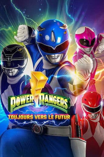 Affiche de Power Rangers : Toujours vers le futur