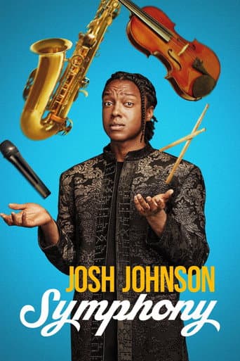 Affiche de Josh Johnson: Symphony