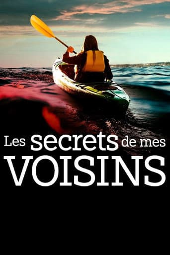 Affiche de Les secrets de mes voisins