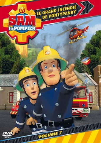 Affiche de Sam le Pompier : Le grand incendie de Pontypandy