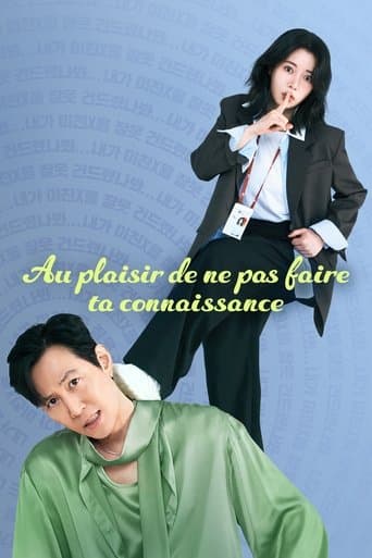 Affiche de Au plaisir de ne pas faire ta connaissance