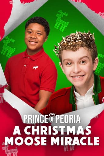 Affiche de Prince of Peoria: A Christmas Moose Miracle