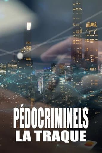 Affiche de Pédocriminels, la traque