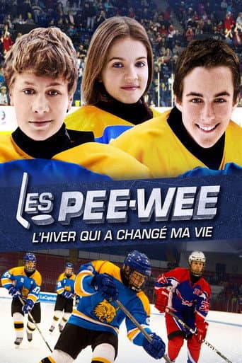 Affiche de Les Pee-Wee 3D : L'hiver qui a changé ma vie