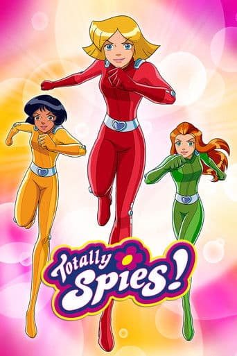 Affiche de Totally Spies !