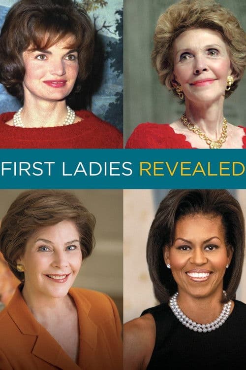 Affiche de First Ladies Revealed