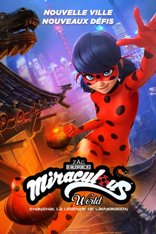 Affiche de Miraculous World : Shanghai, la légende de Ladydragon