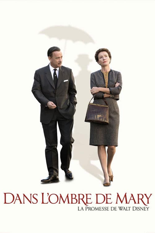 Affiche de Dans l'ombre de Mary : La promesse de Walt Disney