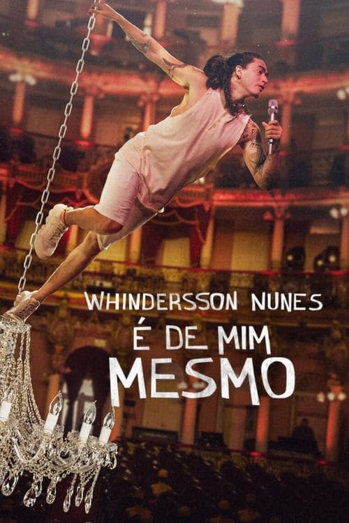 Affiche de Whindersson Nunes: É de Mim Mesmo