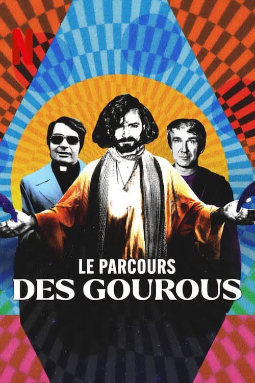 Affiche de Le parcours des gourous