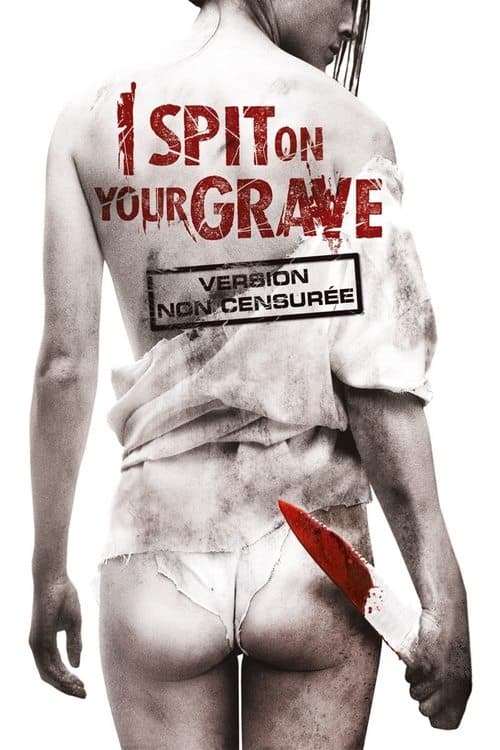 Affiche de I Spit on Your Grave