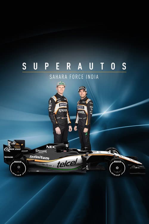 Affiche de Superautos: Sahara Force India