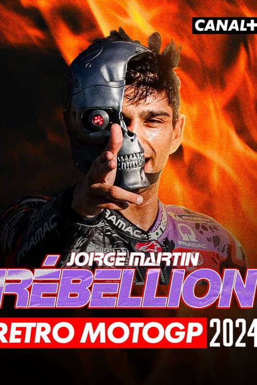 Affiche de Rétro MotoGP 2024 - Martin, Rébellion
