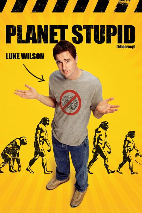Affiche de Idiocracy