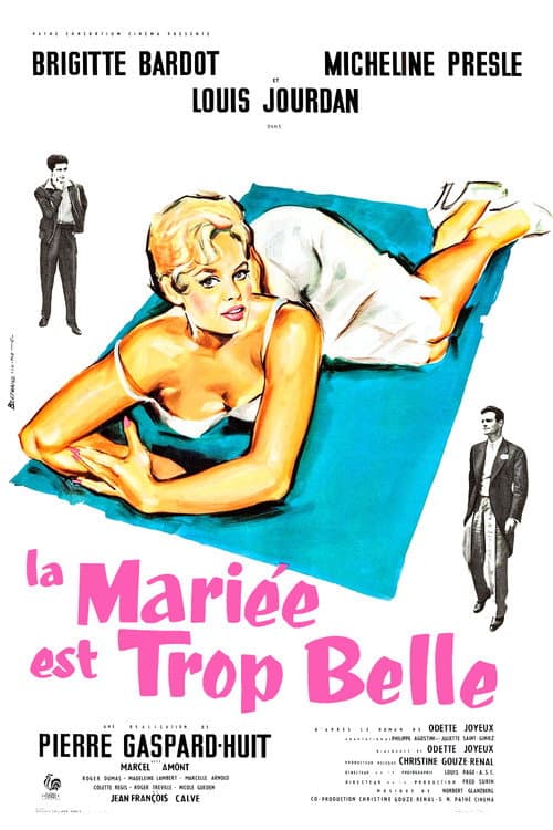Affiche de La mariée est trop belle