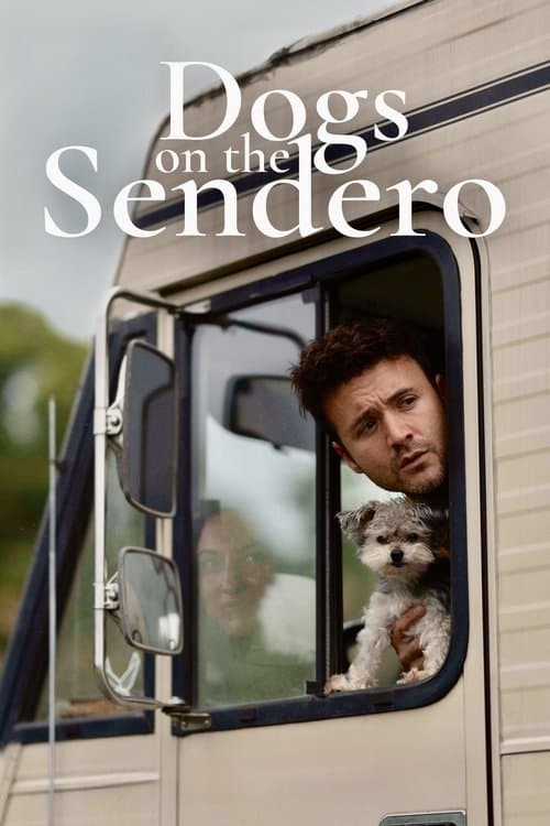 Affiche de Dogs on the Sendero