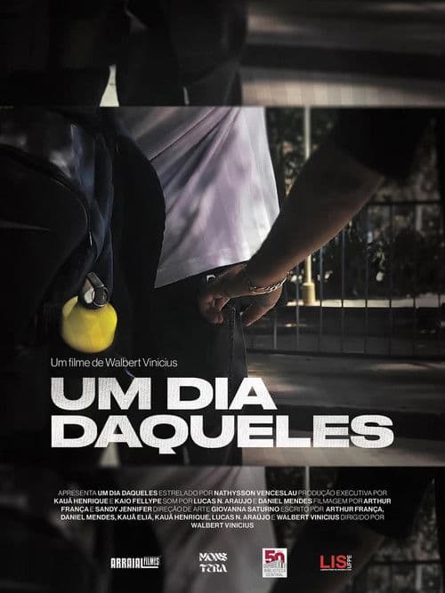 Affiche de Um Dia Daqueles...