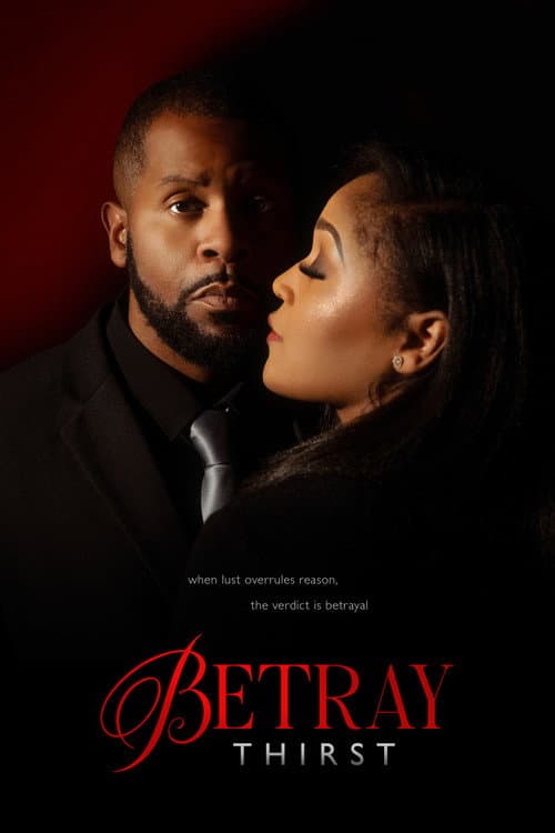 Affiche de Betray: Thirst