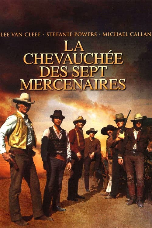 Affiche de La Chevauchée des sept mercenaires