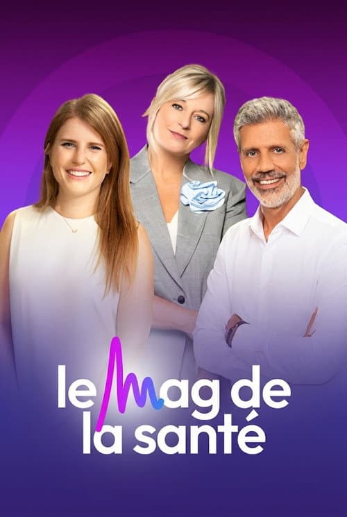 Affiche de Le Mag de la santé