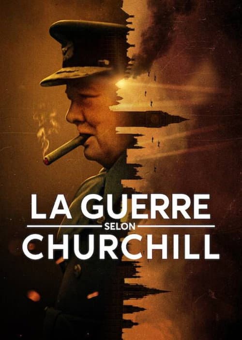 Affiche de La Guerre selon Churchill